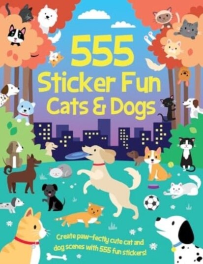 555 Sticker Fun Cats & Dogs Activity Book