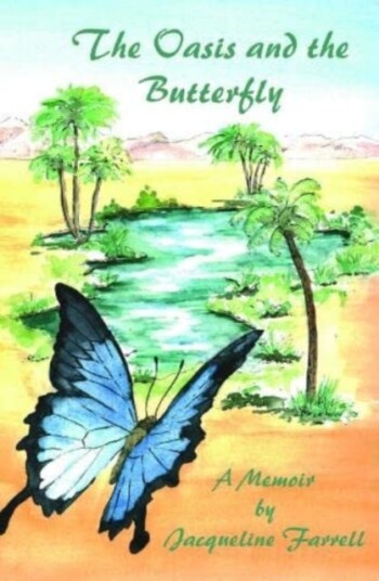 The Oasis And The Butterfly