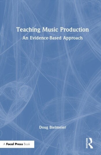 Teaching Music Production Teaching Music Production