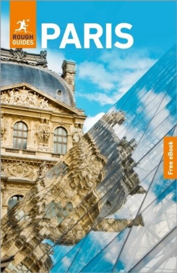 Rough Guides Paris: Travel Guide with eBook Rough Guides Paris: Travel Guide with eBook
