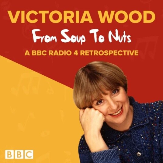 Victoria Wood: From Soup To Nuts Av Victoria Wood