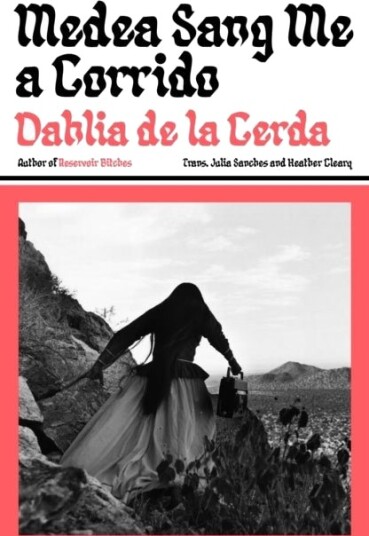 Medea Sang Me a Corrido