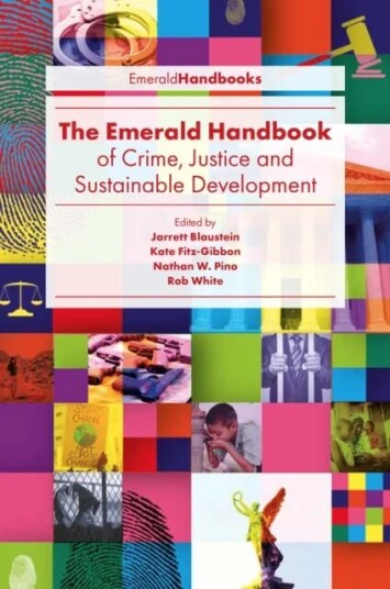 The Emerald Handbook Of Crime, Justice And Sustainable Development