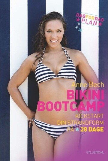 Bikini Boot Camp | Anne Bech | Språk: Dansk