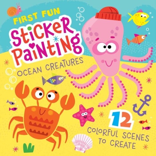 First Fun Sticker Paintin Ocean Creatures First Fun Sticker Paintin Ocean Creatures