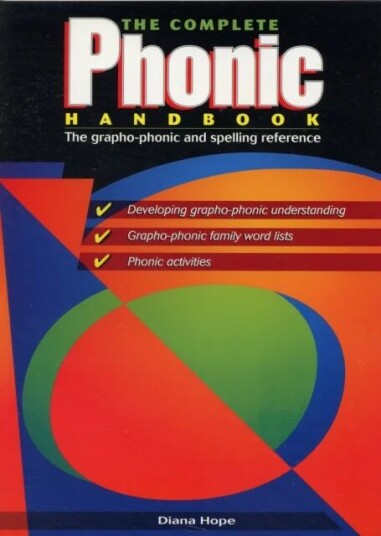 The Complete Phonic Handbook Av Diana Hope
