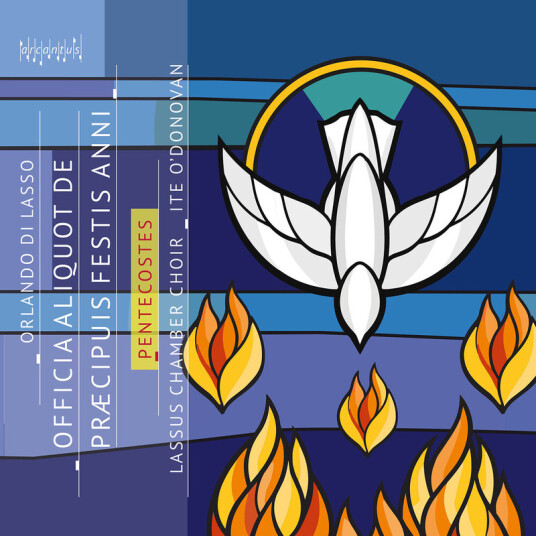 Lassus Chamber Choir, Ite O'Donovan, Orlando Di Lasso Pentecostes CD