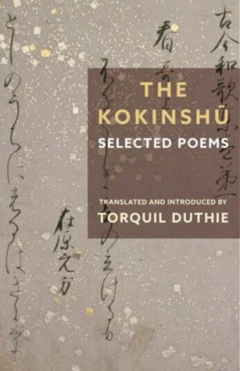 The Kokinshu Selected Poems The Kokinshu Selected Poems