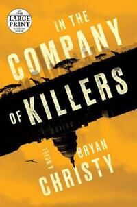 Christy Bryan In The Company Of Killers