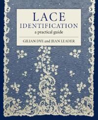 Lace Identification Av Gilian Dye, Jean Leader