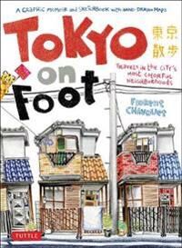 Tokyo On Foot Av Florent Chavouet