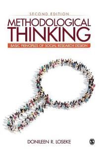 Methodological Thinking Av Donileen R. Loseke