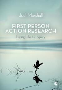 First Person Action Research Av Judi Marshall
