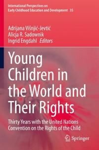 Višnjic-Jevtic Adrijana Young Children in the World and Their Rights