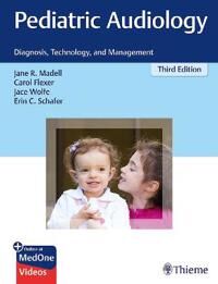 Pediatric Audiology Av Jane R. Madell, Carol Flexer, Jace Wolfe, Erin C. Schafer
