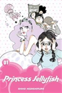 Princess Higashimura Akiko Princess Jellyfish 1