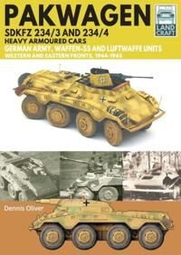 Oliver Dennis Pakwagen SDKFZ 234/3 and 234/4
