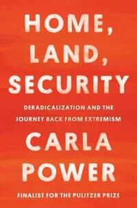 Home, Land, Security Av Carla Power