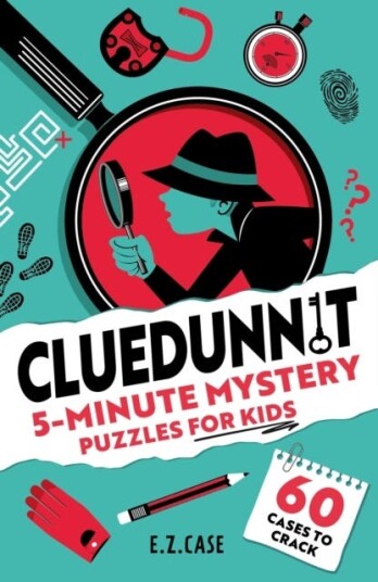 Cluedunnit 5Minute Mystery Puzzles for Kids Cluedunnit 5Minute Mystery Puzzles for Kids