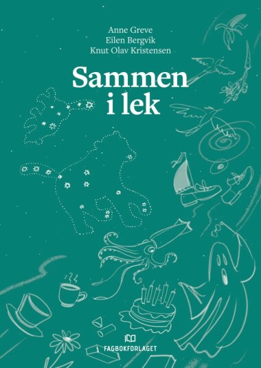 Sammen I Lek Av Eilen Bergvik, Anne Greve, Knut Olav Kristensen