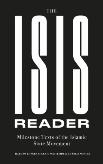 The Isis Reader Av Haroro J. Ingram, Craig Whiteside, Charlie Winter