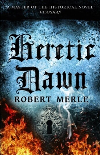 Heretic Dawn: Fortunes of France 3 Heretic Dawn: Fortunes of France 3