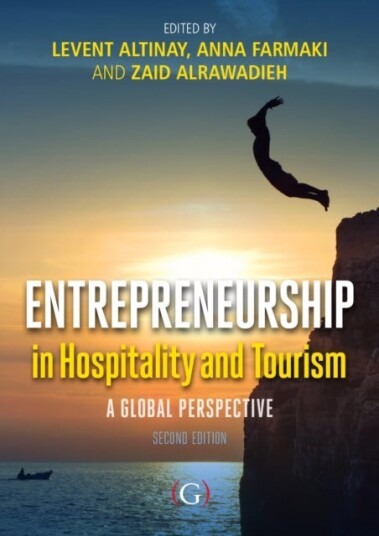 Entrepreneurship in Hospitality and Tourism A global perspective 2nd edition