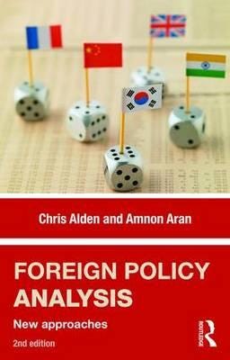 Foreign Policy Analysis Av Chris (London School Of Economics & Political Science London Uk) Alden, Amnon Aran