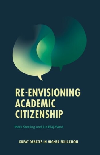 Re envisioning Academic Citizenship