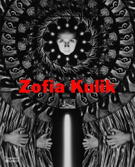 Zofia Kulik: Works Zofia Kulik: Works