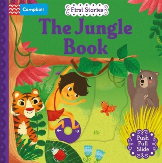 The Jungle Book A Push, Pull, Slide Book The Jungle Book A Push, Pull, Slide Book