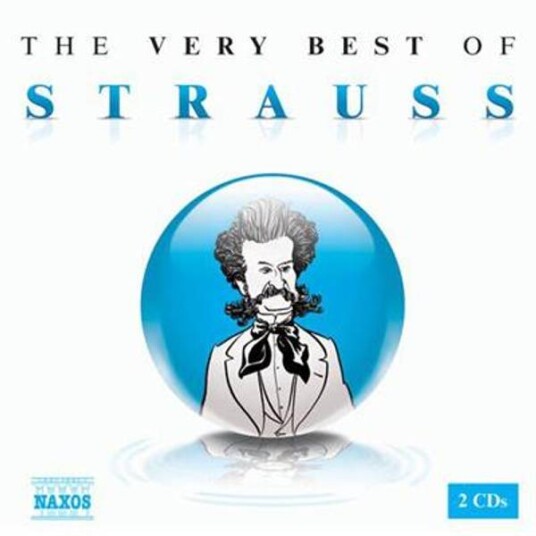 Johann Strauss Jr The Very Best Of Strauss 2CD Naxos Johann Strauss Jr The Very Best Of Strauss 2CD Naxos