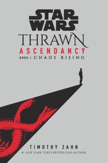 Star Wars: Thrawn Ascendancy (Book I: Chaos Rising) Av Timothy Zahn