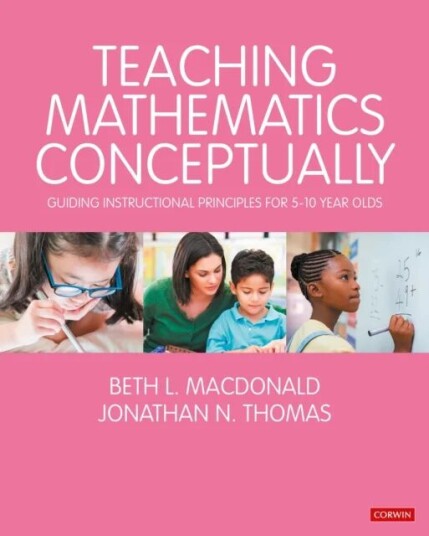 Teaching Mathematics Conceptually Av Beth L. Macdonald, Jonathan N. Thomas