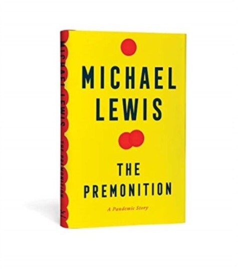 The Premonition - A Pandemic Story Av Michael Lewis