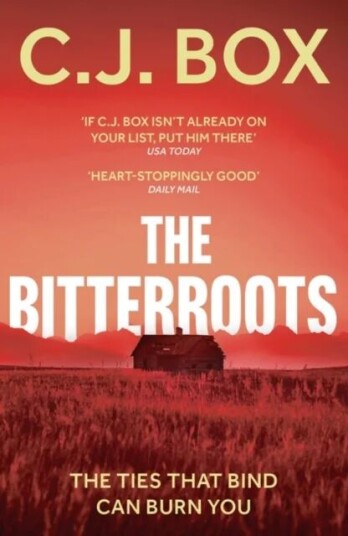 The Bitterroots Av C.J. Box