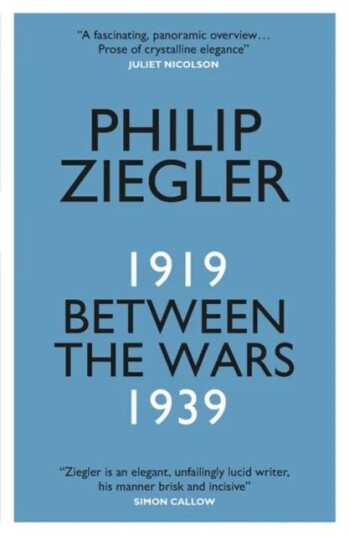 Between The Wars Av Philip Ziegler