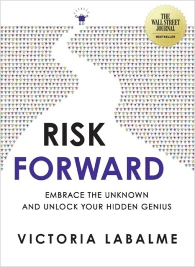 Risk Forward Av Victoria Labalme