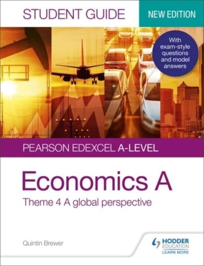 Pearson Edexcel A-Level Economics A Student Guide: Theme 4 A Global Perspective Av Quintin Brewer