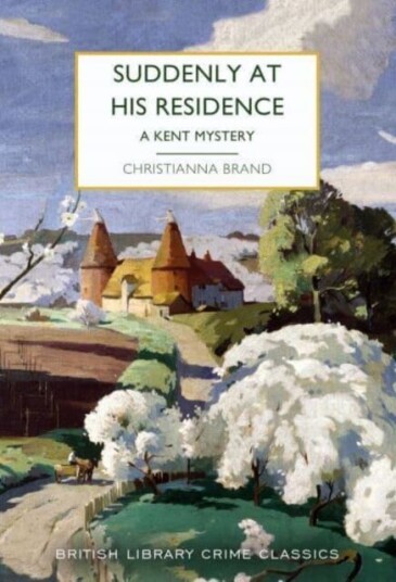 Suddenly at His Residence av Christianna Brand