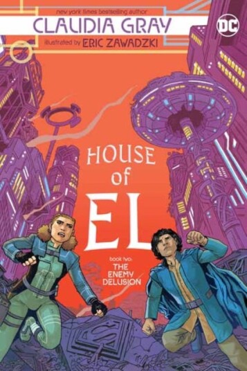 House Of El Book Two: The Enemy Delusion Av Claudia Gray, Eric Zawadzki