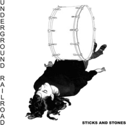 Underground Railroad Sticks And Stones Uk Vinyl