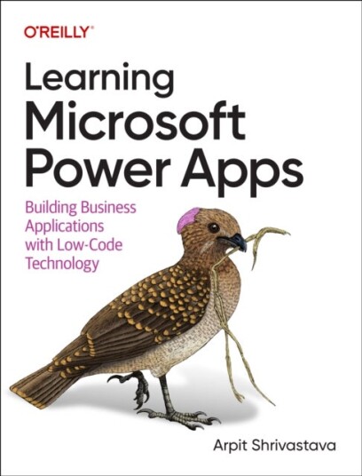Learning Microsoft Power Apps Learning Microsoft Power Apps