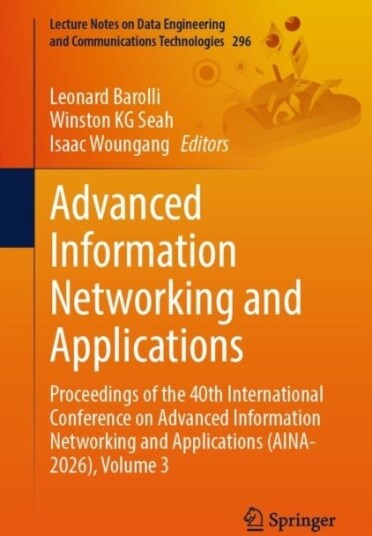 Advanced Information Networking and Applications