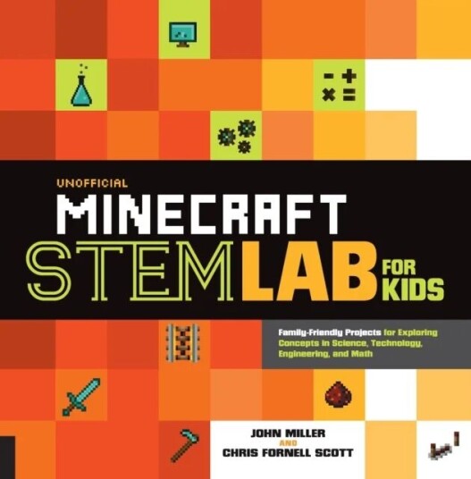 Unofficial Minecraft Stem Lab For Kids Av John Miller, Chris Fornell Scott