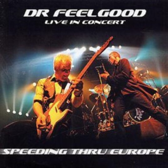 Dr. Feelgood Speeding Thru Europe CD Dr. Feelgood Speeding Thru Europe CD