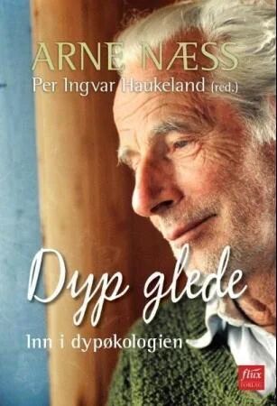 Dyp Glede Av Per Ingvar Haukeland