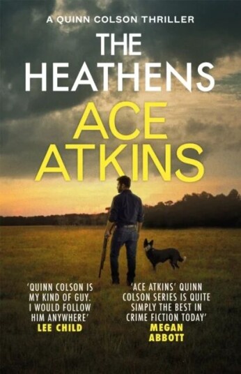 The Heathens Av Ace Atkins