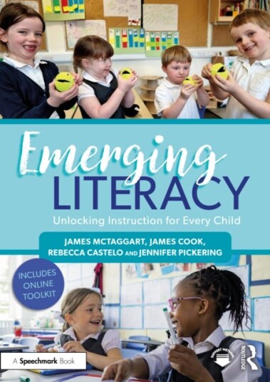 Emerging Literacy: Unlocking Instruction for Every Child Emerging Literacy: Unlocking Instruction for Every Child