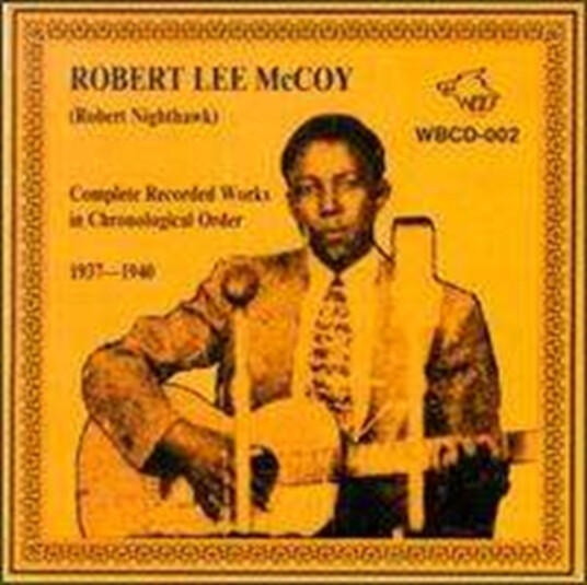 Robert Lee Mccoy Roll Dem Bones 19381949 CD